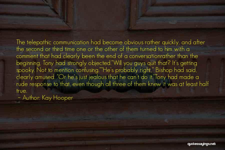 Conversation Communication Quotes By Kay Hooper