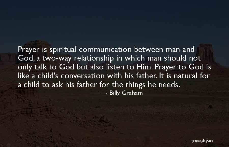 Conversation In Relationship Quotes By Billy Graham Conversation In Relationship Quotes By Billy Graham