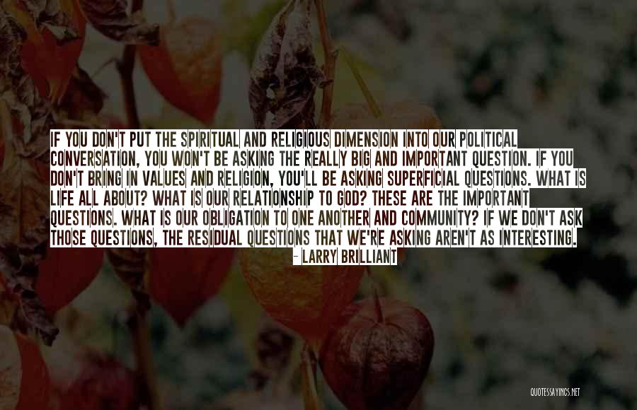 Conversation In Relationship Quotes By Larry Brilliant Conversation In Relationship Quotes By Larry Brilliant