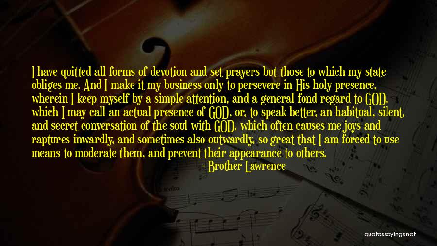 Conversation With God Quotes By Brother Lawrence Conversation With God Quotes By Brother Lawrence