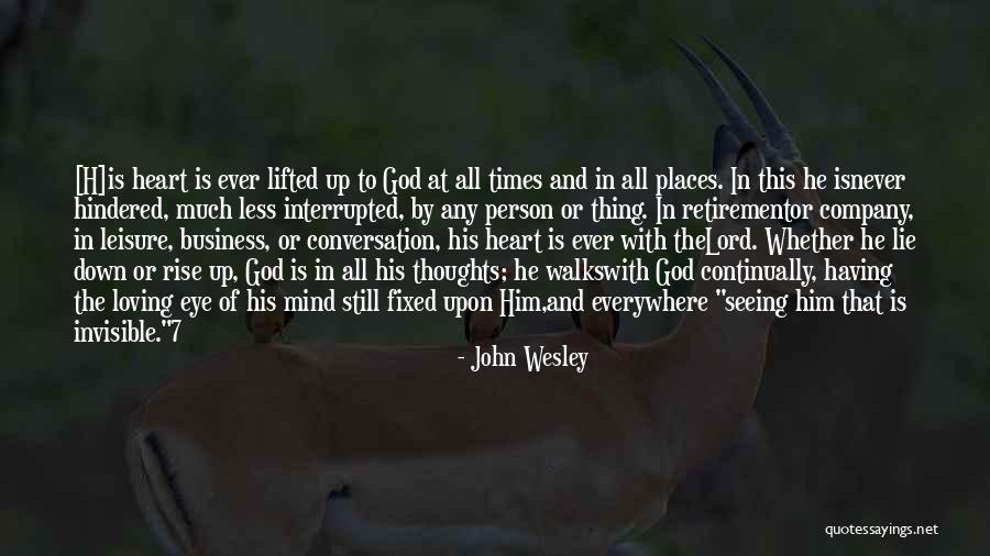 Conversation With God Quotes By John Wesley Conversation With God Quotes By John Wesley