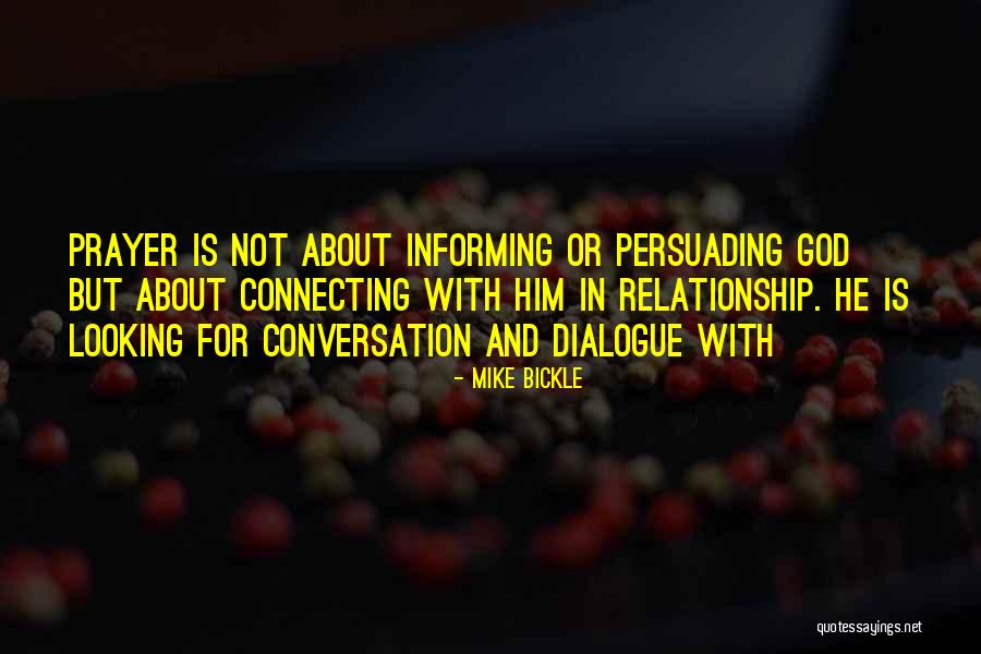 Conversation With God Quotes By Mike Bickle Conversation With God Quotes By Mike Bickle