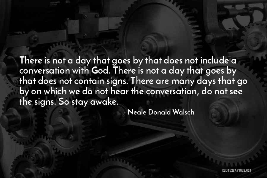 Conversation With God Quotes By Neale Donald Walsch Conversation With God Quotes By Neale Donald Walsch