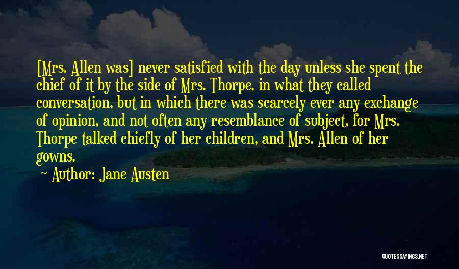 Conversation With Her Quotes By Jane Austen