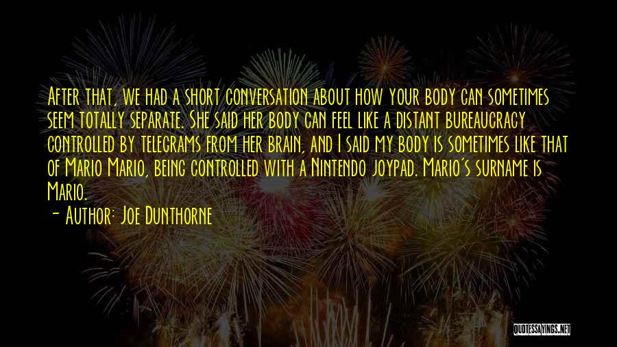 Conversation With Her Quotes By Joe Dunthorne