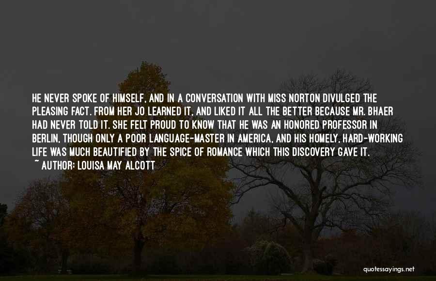 Conversation With Her Quotes By Louisa May Alcott