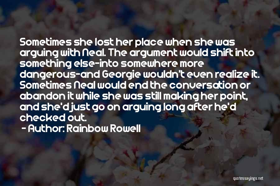Conversation With Her Quotes By Rainbow Rowell