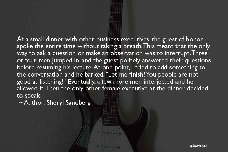 Conversation With Her Quotes By Sheryl Sandberg