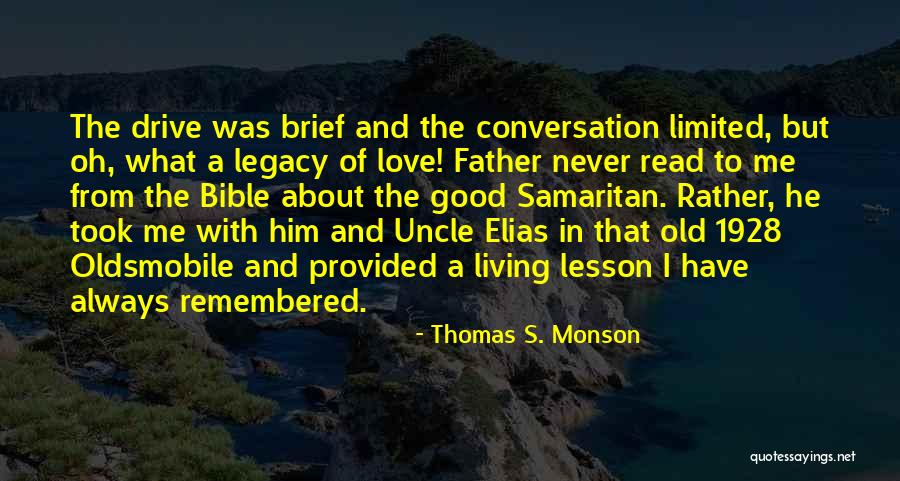 Conversation With Him Quotes By Thomas S. Monson