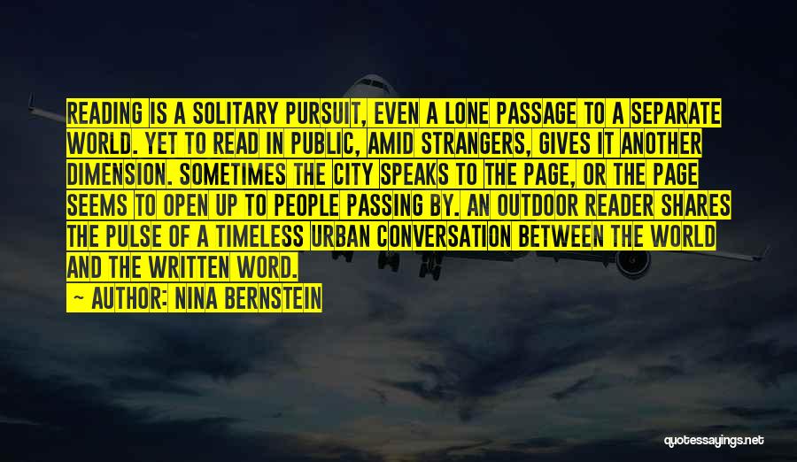 Conversation With Strangers Quotes By Nina Bernstein