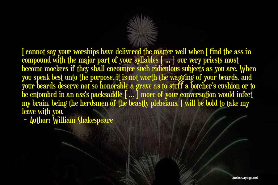 Conversation With You Quotes By William Shakespeare