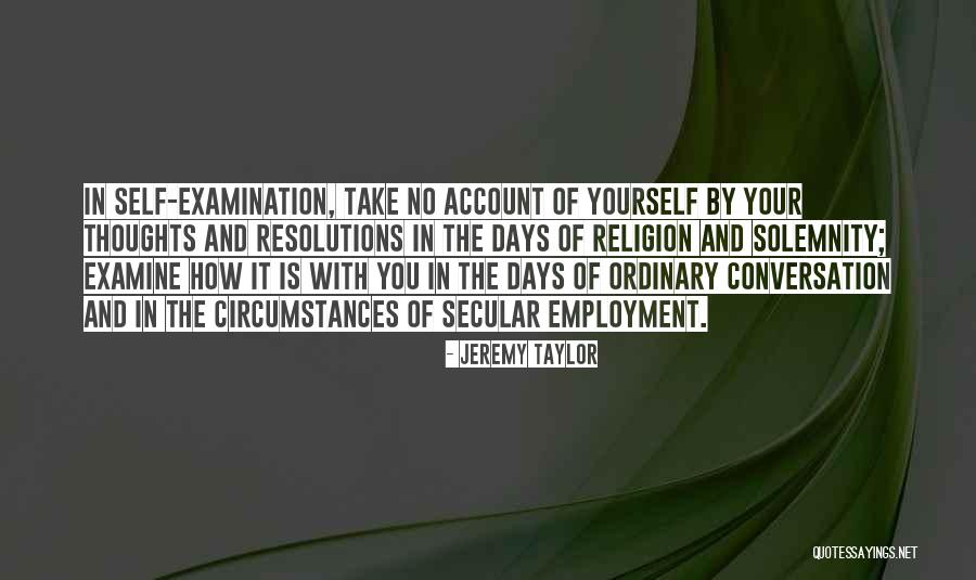 Conversation With Yourself Quotes By Jeremy Taylor