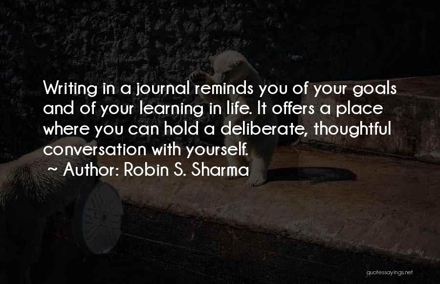 Conversation With Yourself Quotes By Robin S. Sharma