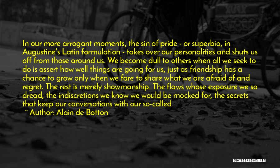 Conversations With Friends Quotes By Alain De Botton