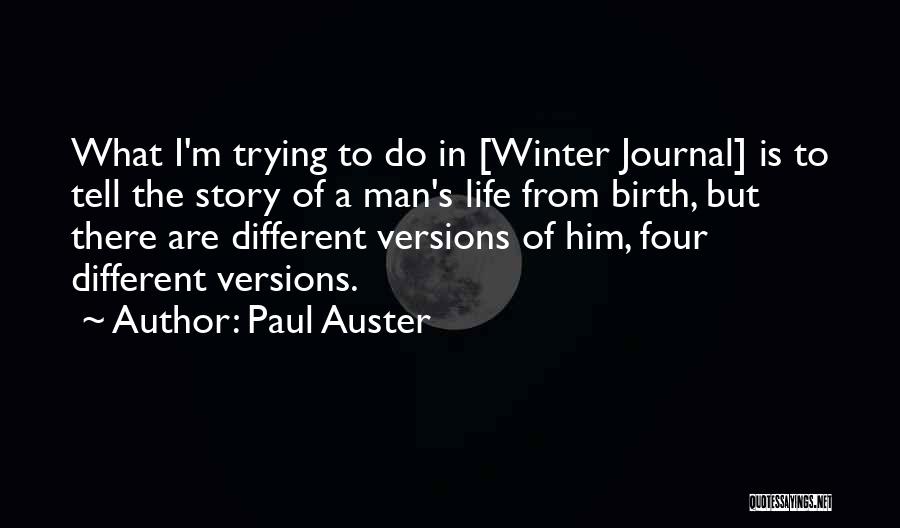 Conversations With God An Uncommon Dialogue Quotes By Paul Auster