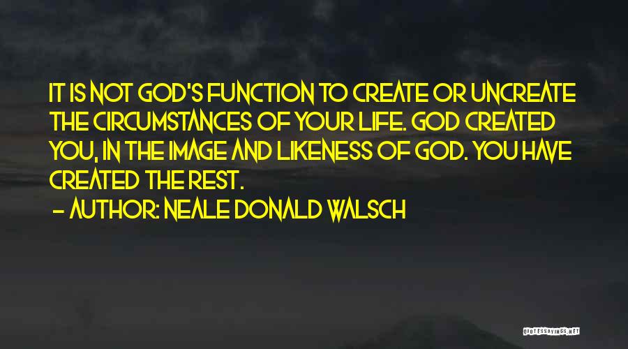 Conversations With God Quotes By Neale Donald Walsch