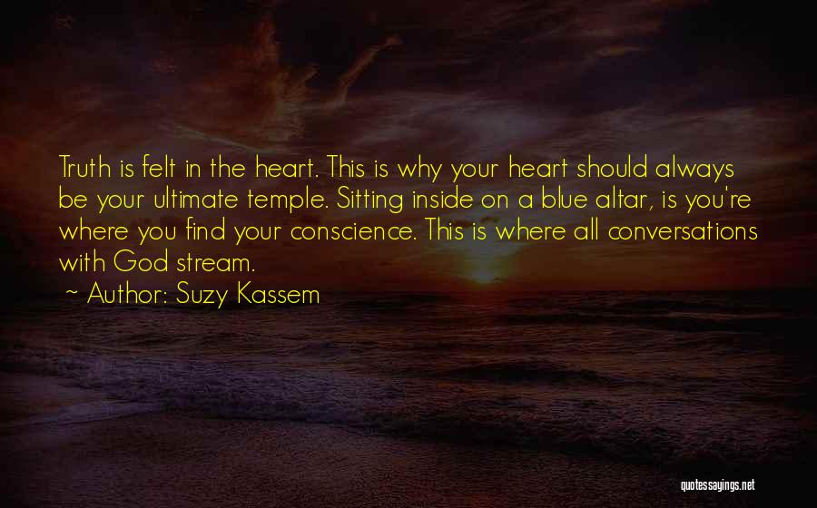 Conversations With God Quotes By Suzy Kassem