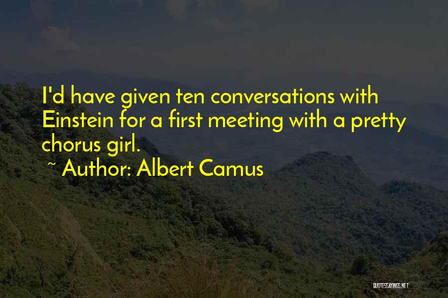 Conversations With Quotes By Albert Camus