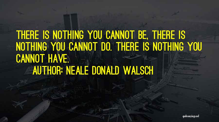 Conversations With Quotes By Neale Donald Walsch