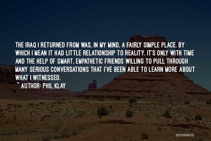 Conversations With Quotes By Phil Klay