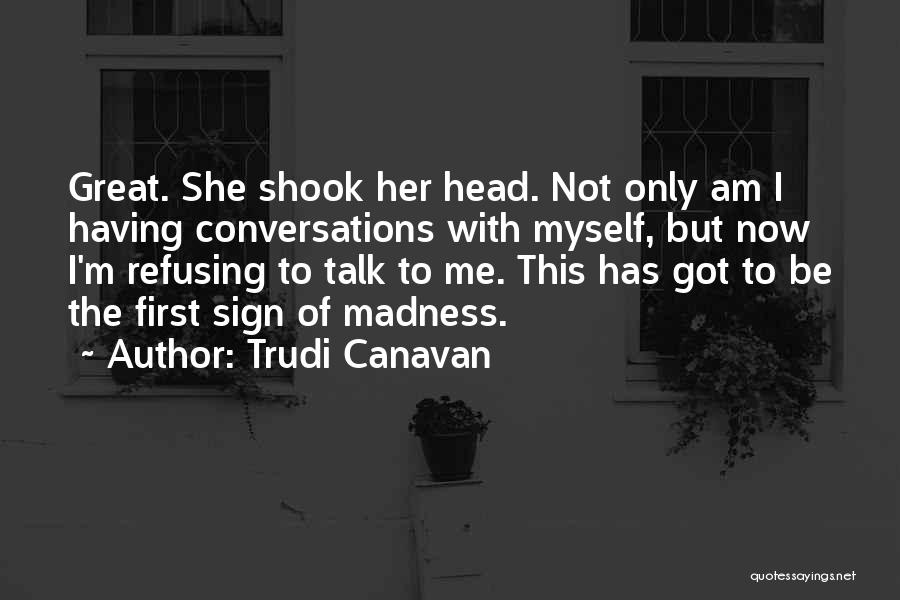 Conversations With Quotes By Trudi Canavan