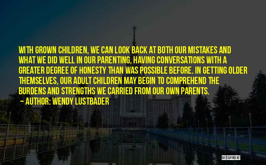 Conversations With Quotes By Wendy Lustbader