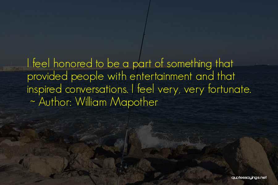 Conversations With Quotes By William Mapother