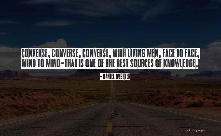 Converse Quotes By Daniel Webster Converse Quotes By Daniel Webster