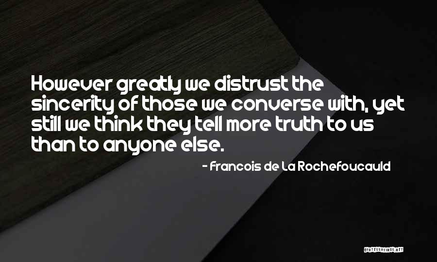 Converse Quotes By Francois De La Rochefoucauld Converse Quotes By Francois De La Rochefoucauld