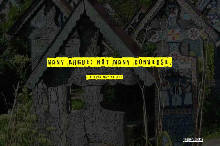 Converse Quotes By Louisa May Alcott Converse Quotes By Louisa May Alcott