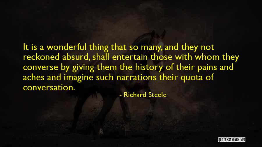 Converse Quotes By Richard Steele Converse Quotes By Richard Steele