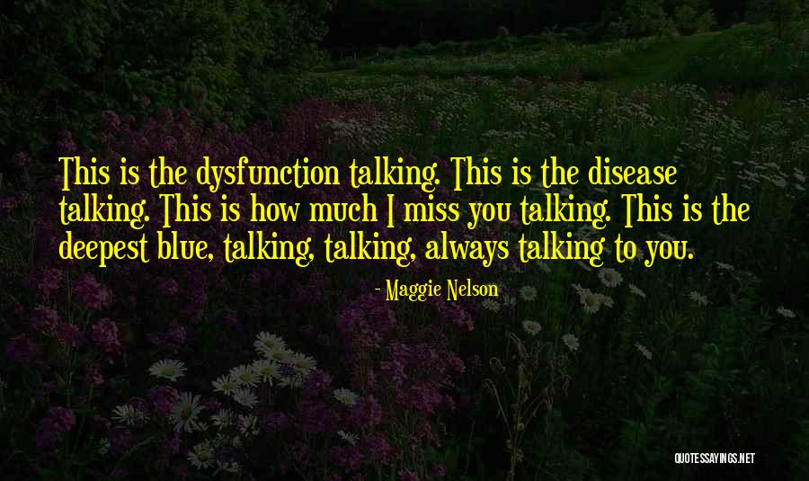 Conversing With Friends Quotes By Maggie Nelson Conversing With Friends Quotes By Maggie Nelson