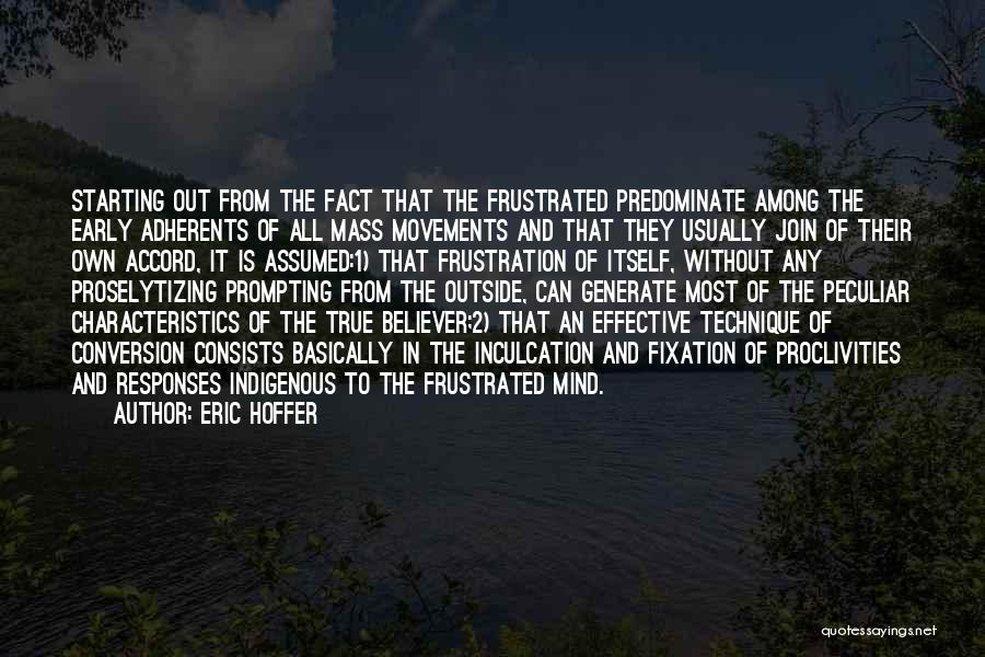 Conversion Quotes By Eric Hoffer