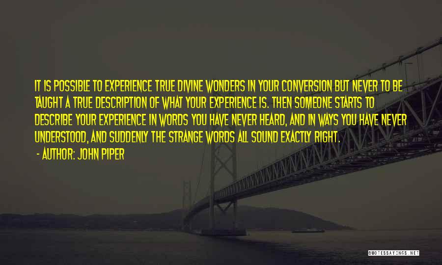 Conversion Quotes By John Piper