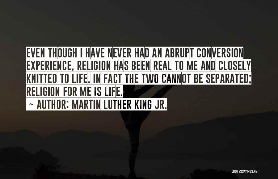 Conversion Quotes By Martin Luther King Jr.