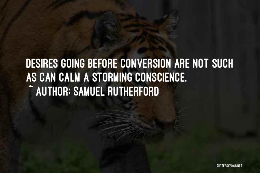 Conversion Quotes By Samuel Rutherford