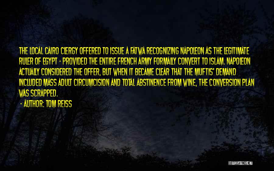 Conversion To Islam Quotes By Tom Reiss