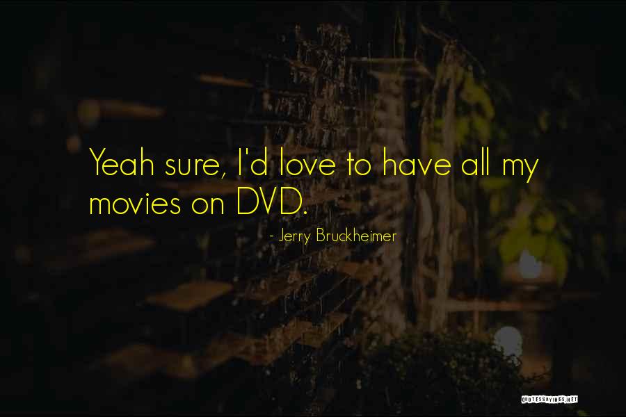 Convertendo Video Quotes By Jerry Bruckheimer Convertendo Video Quotes By Jerry Bruckheimer