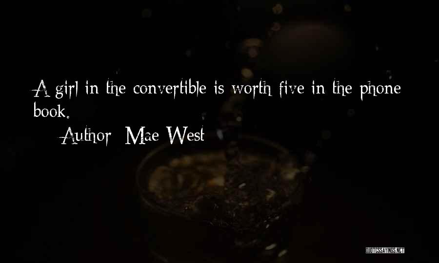 Convertible Quotes By Mae West