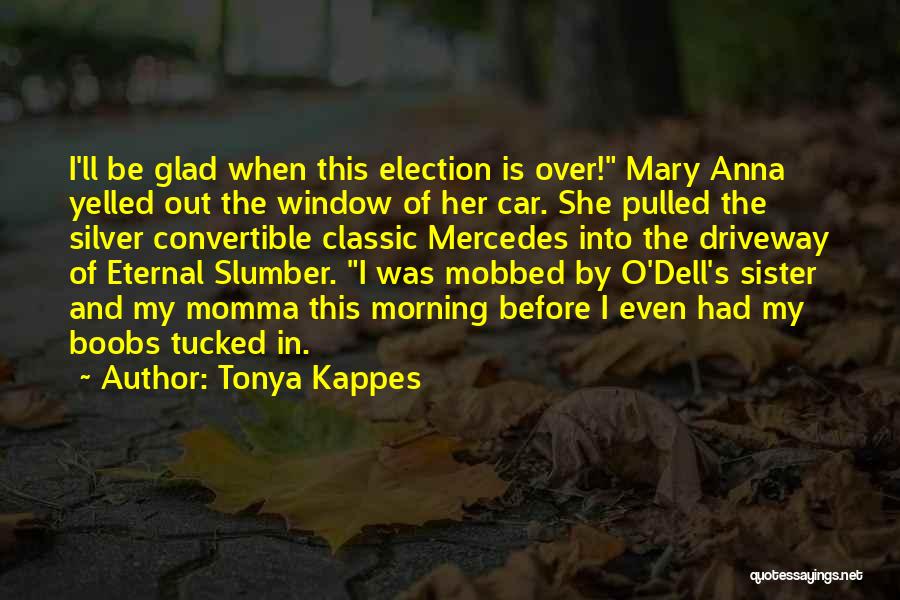 Convertible Quotes By Tonya Kappes