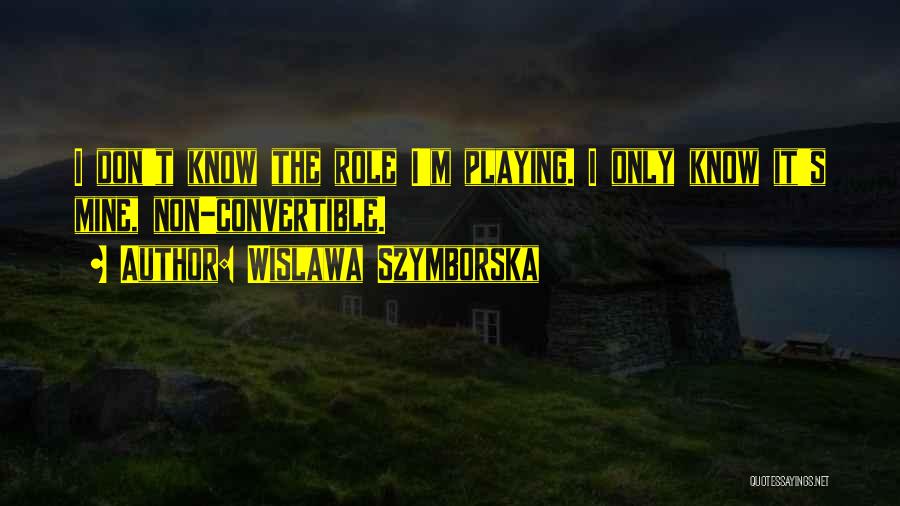 Convertible Quotes By Wislawa Szymborska