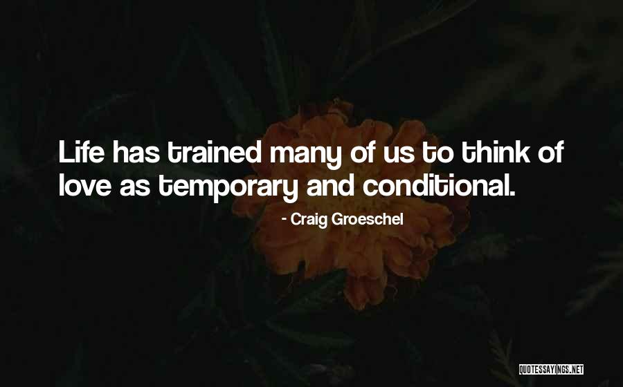 Convertitore Quotes By Craig Groeschel Convertitore Quotes By Craig Groeschel