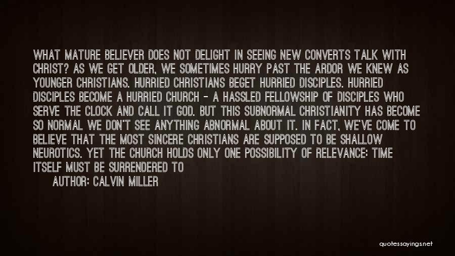 Converts Quotes By Calvin Miller