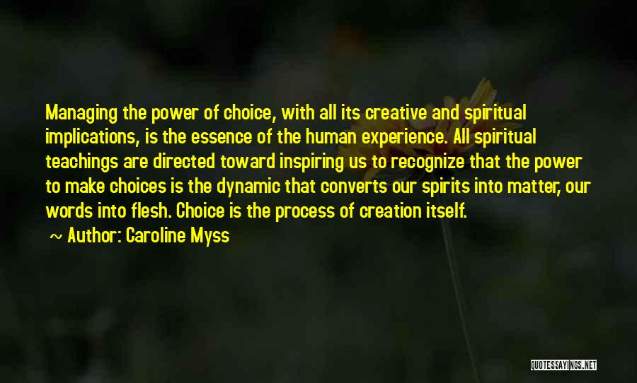 Converts Quotes By Caroline Myss