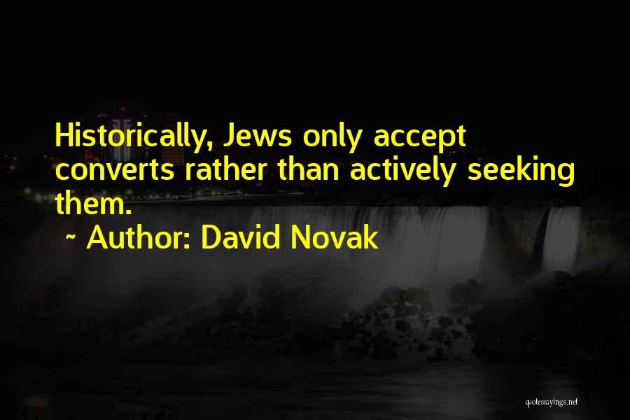 Converts Quotes By David Novak