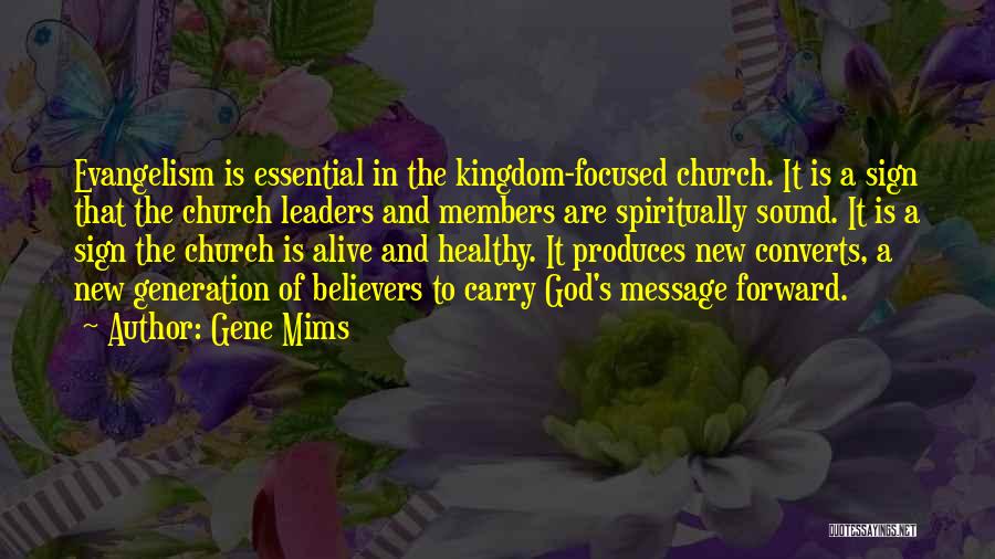 Converts Quotes By Gene Mims