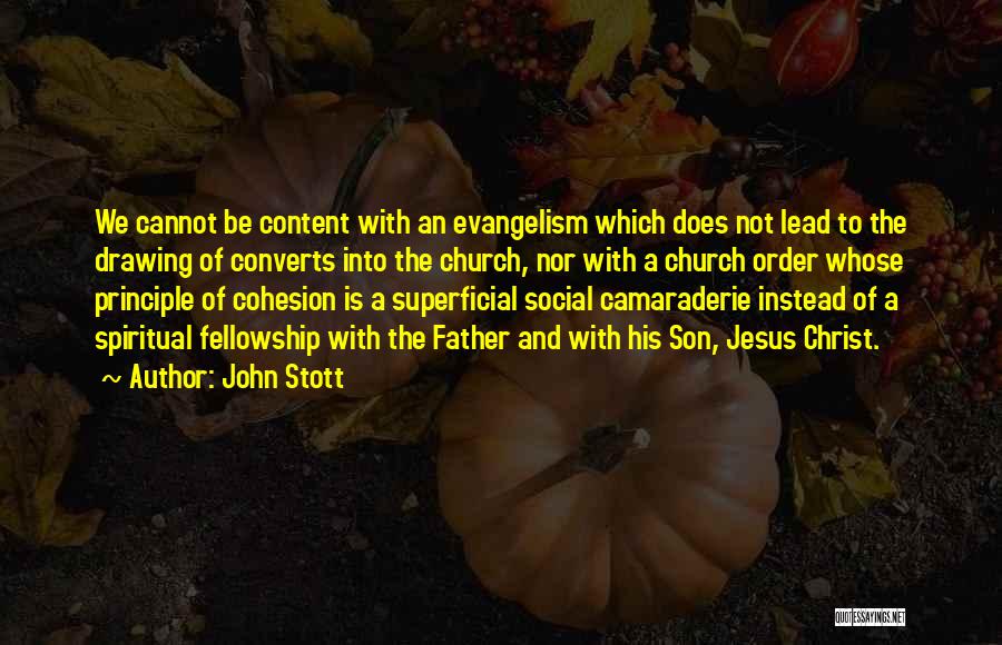 Converts Quotes By John Stott