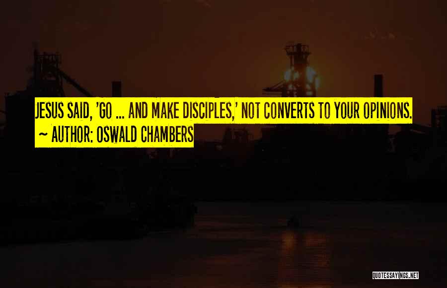 Converts Quotes By Oswald Chambers