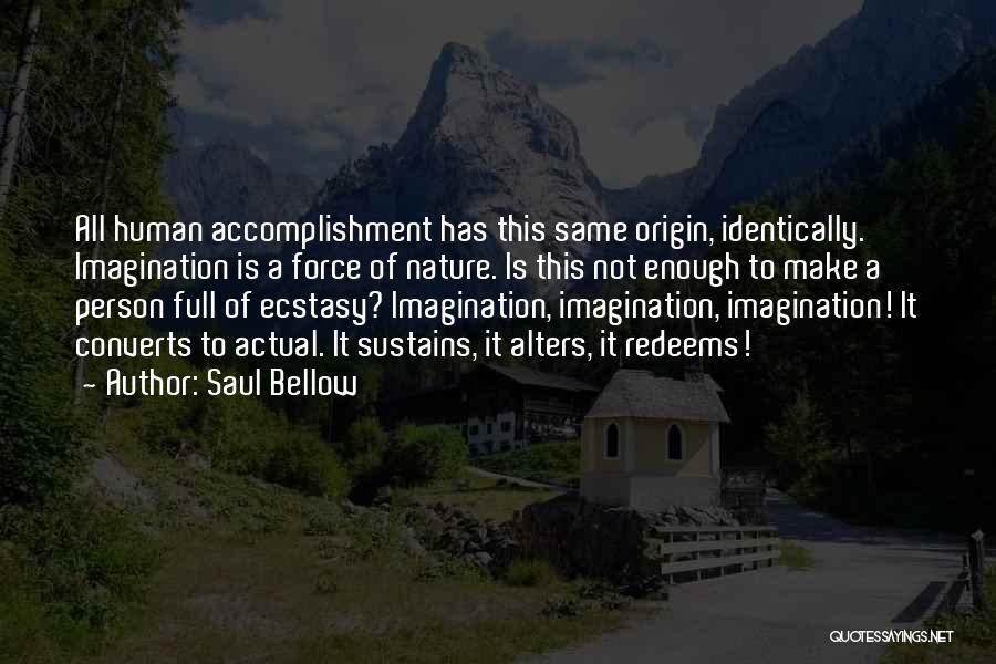 Converts Quotes By Saul Bellow