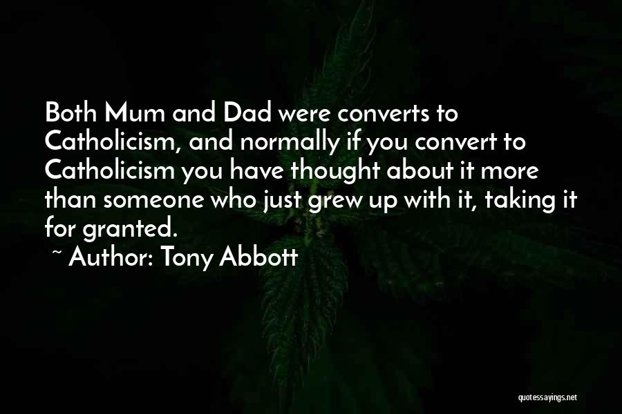 Converts Quotes By Tony Abbott